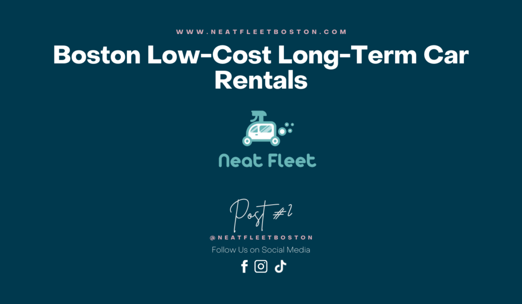 Boston Low Cost Long Term Car Rental
